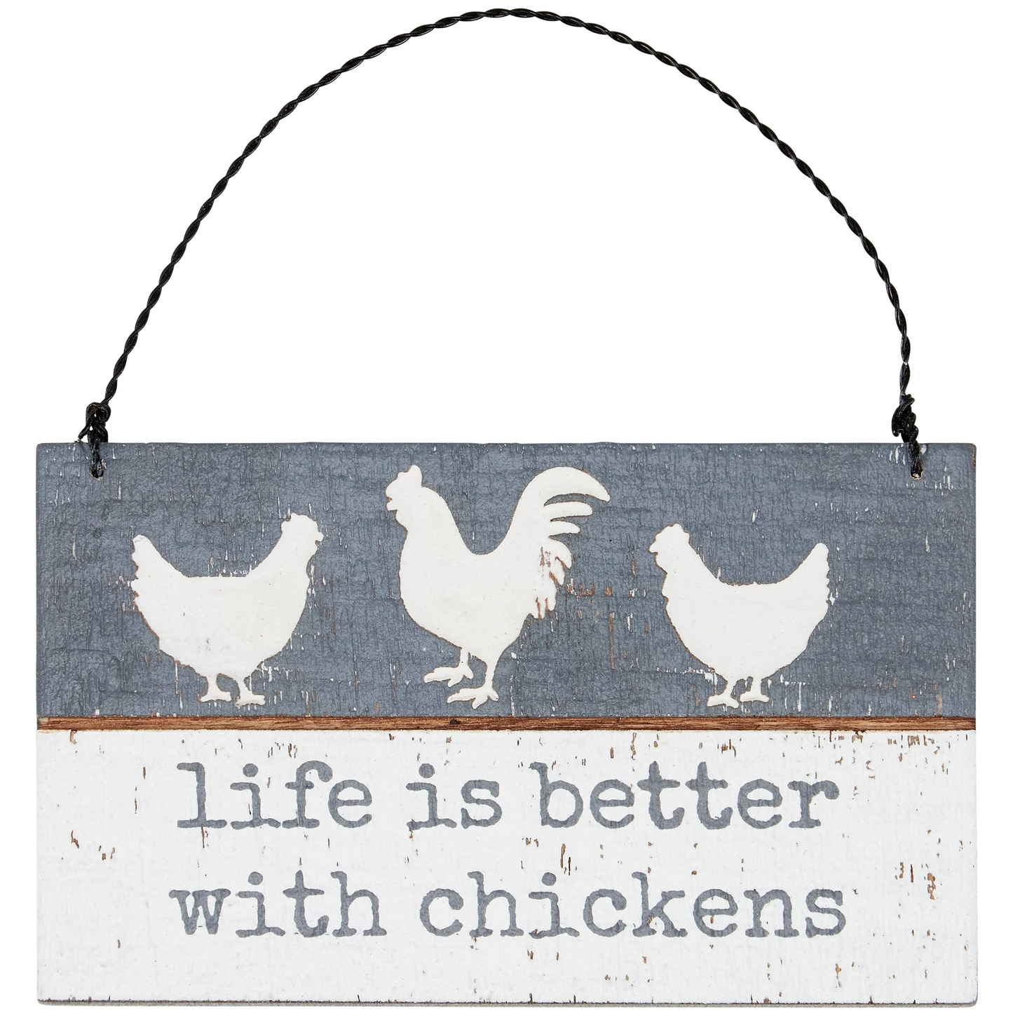 Better With Chickens Slat Sign