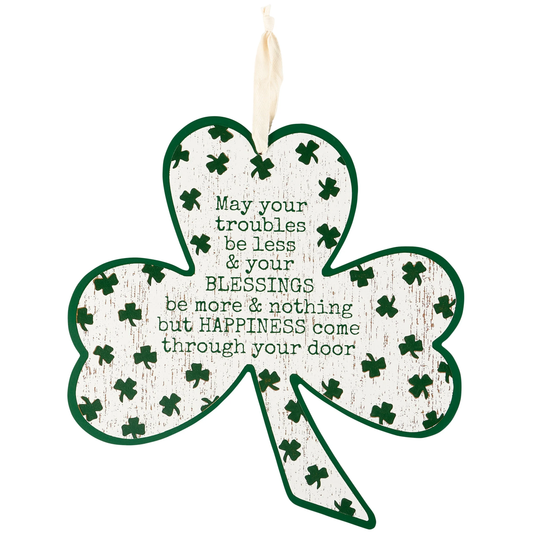 Troubles Be Less Irish Sign
