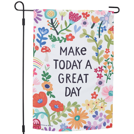 Great Day Garden Flag