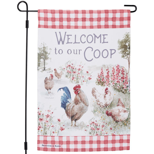 Welcome To Our Coop Garden Flag