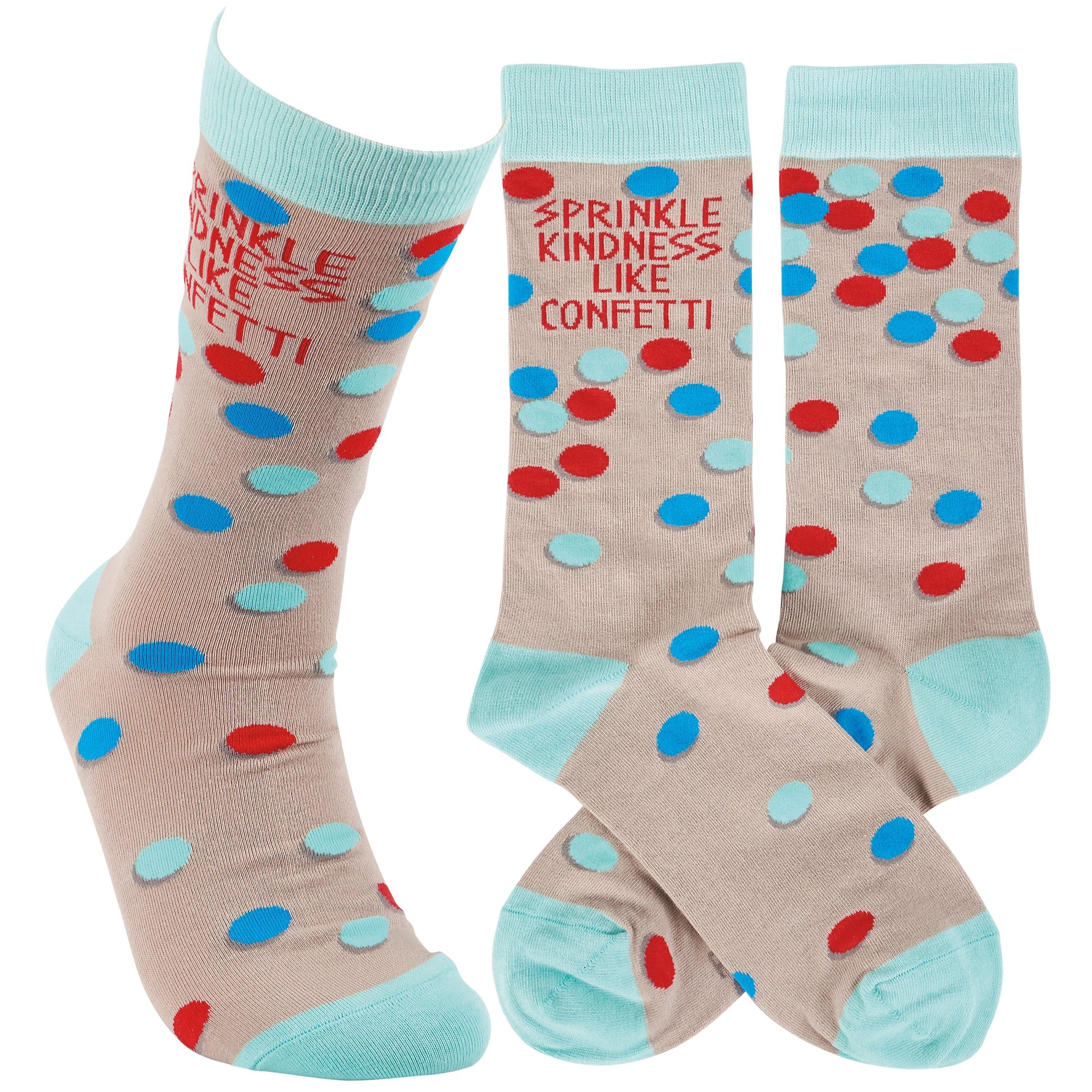 Sprinkle Kindness Like Confetti Socks