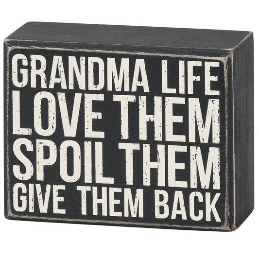 Grandma Life Box Sign