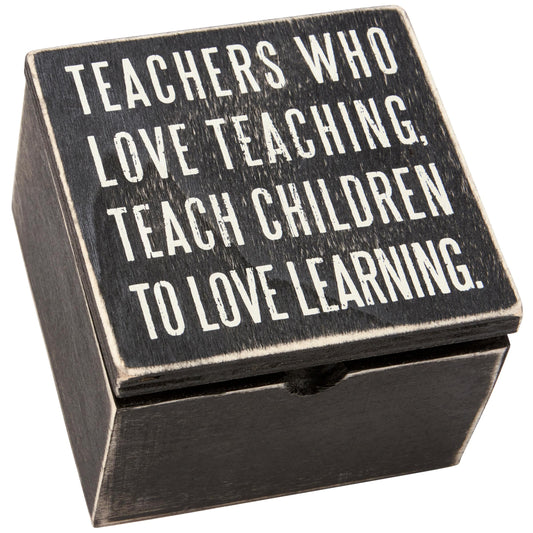 TEACHERS WHO Wooden Box