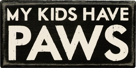 Kids Have Paws Box Sign
