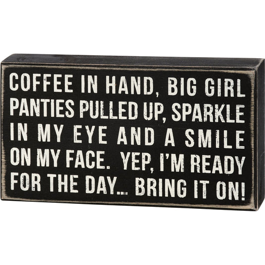 Coffee In Hand Box Sign