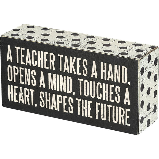 *A Teacher Box Sign