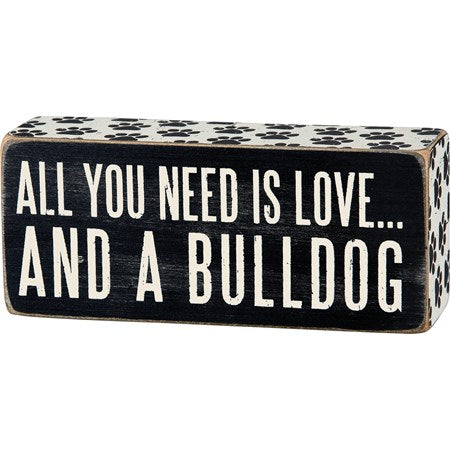 Love and A Bulldog Box Sign