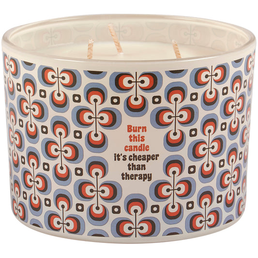 Burn This Cheaper Than Therapy Candle