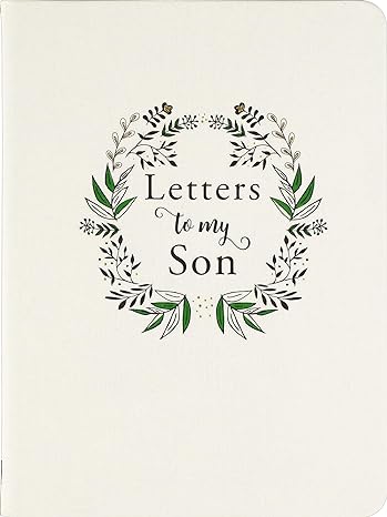 Letters To My Son