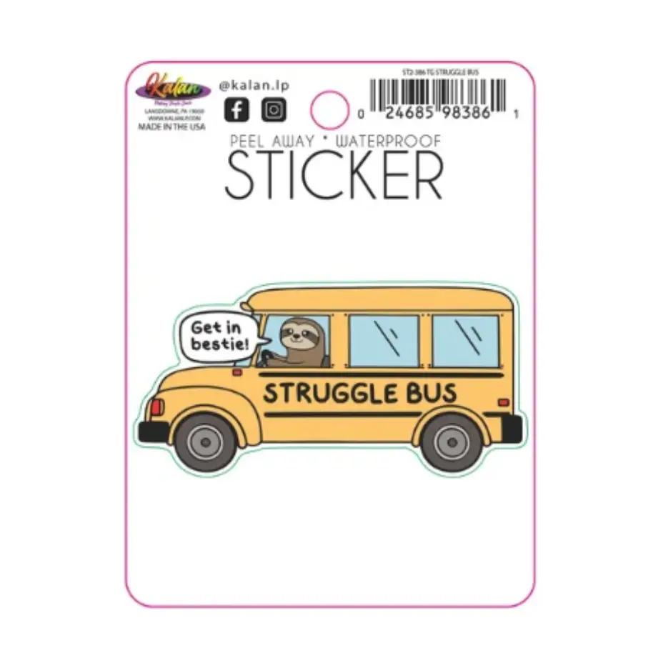 Get in Bestie, Struggle Bus Sticker