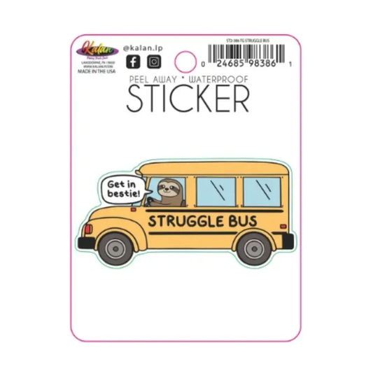 Get in Bestie, Struggle Bus Sticker