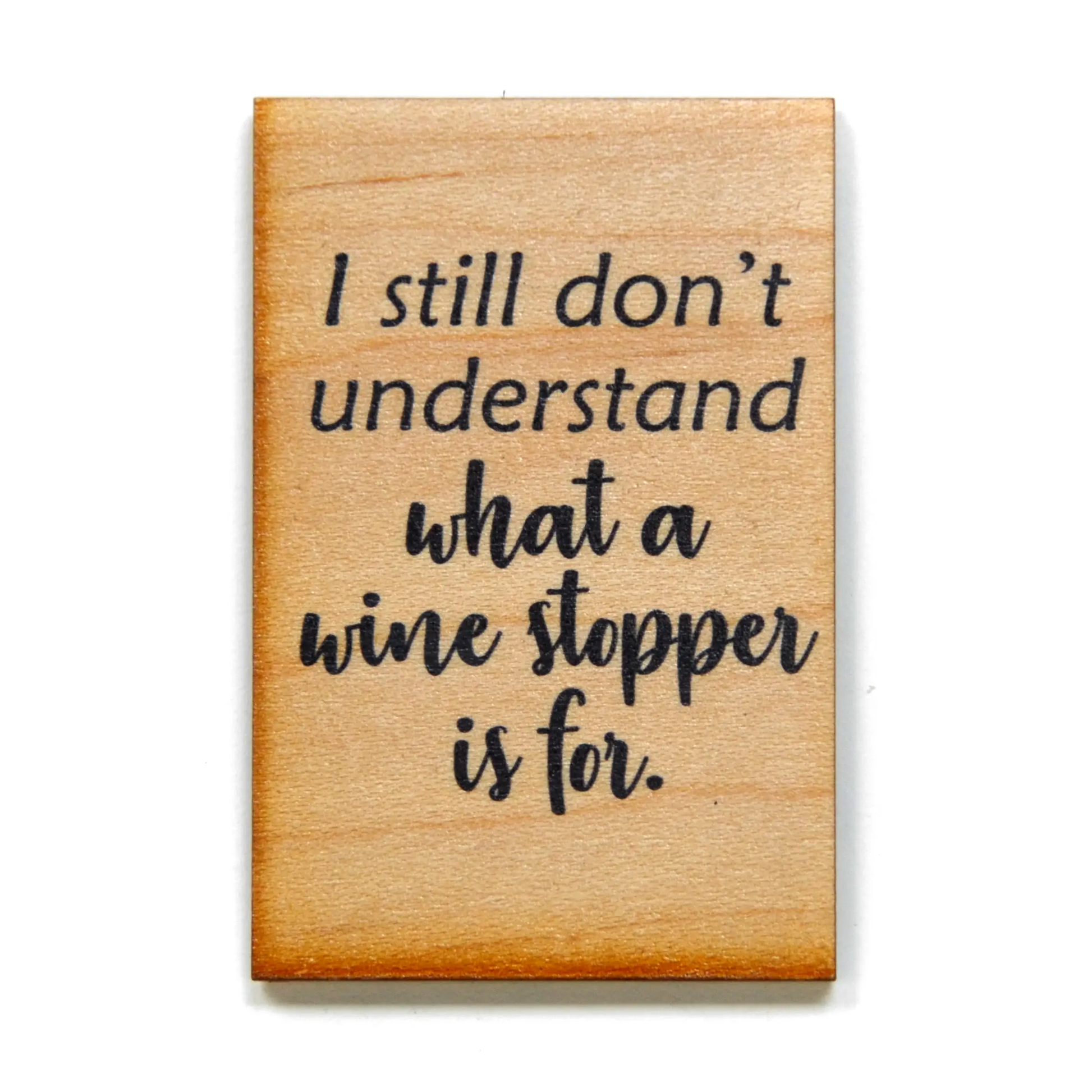 WHAT A WINE STOPPER IS FOR MAGNET