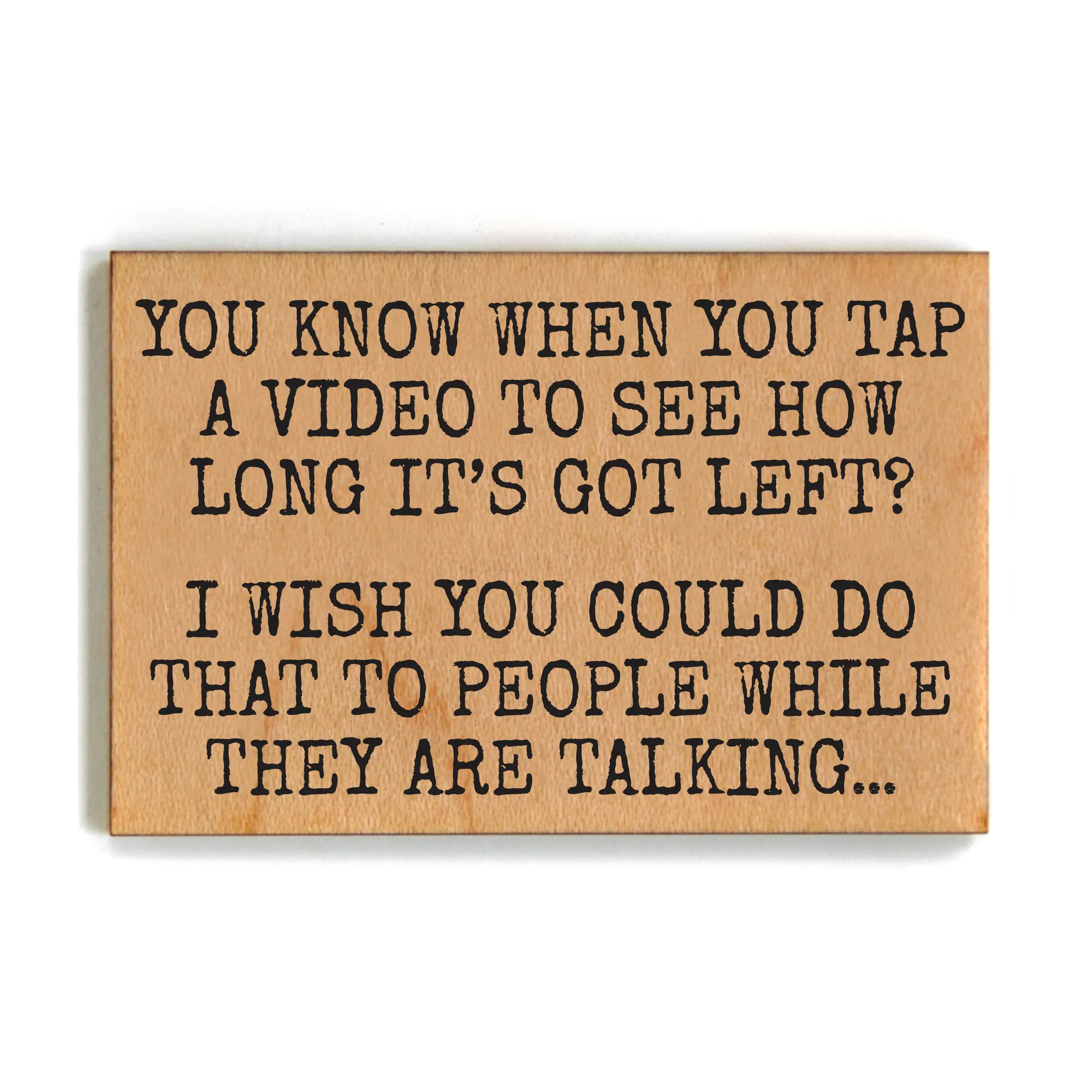WHEN YOU TAP A VIDEO MAGNET