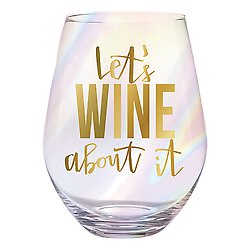 Stemless 30OZ WINE ABOUT IT Wine Glass