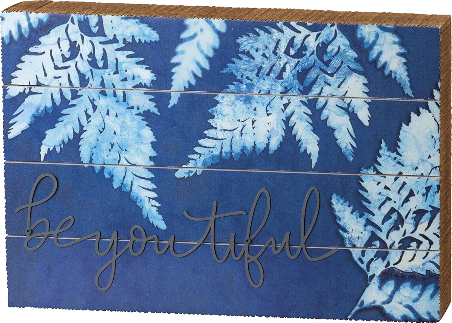 Be You Tiful Slat Box Sign