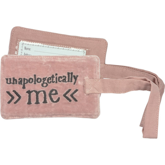 Unapologetically Me Luggage Tag