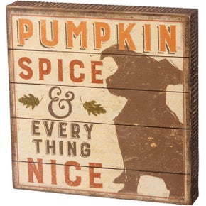 Pumpkin Spice Dog Block SIGN