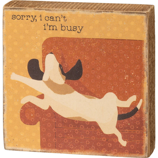 Im Busy Block Sign