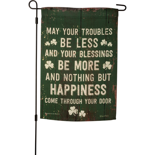 Your Troubles Garden Flag