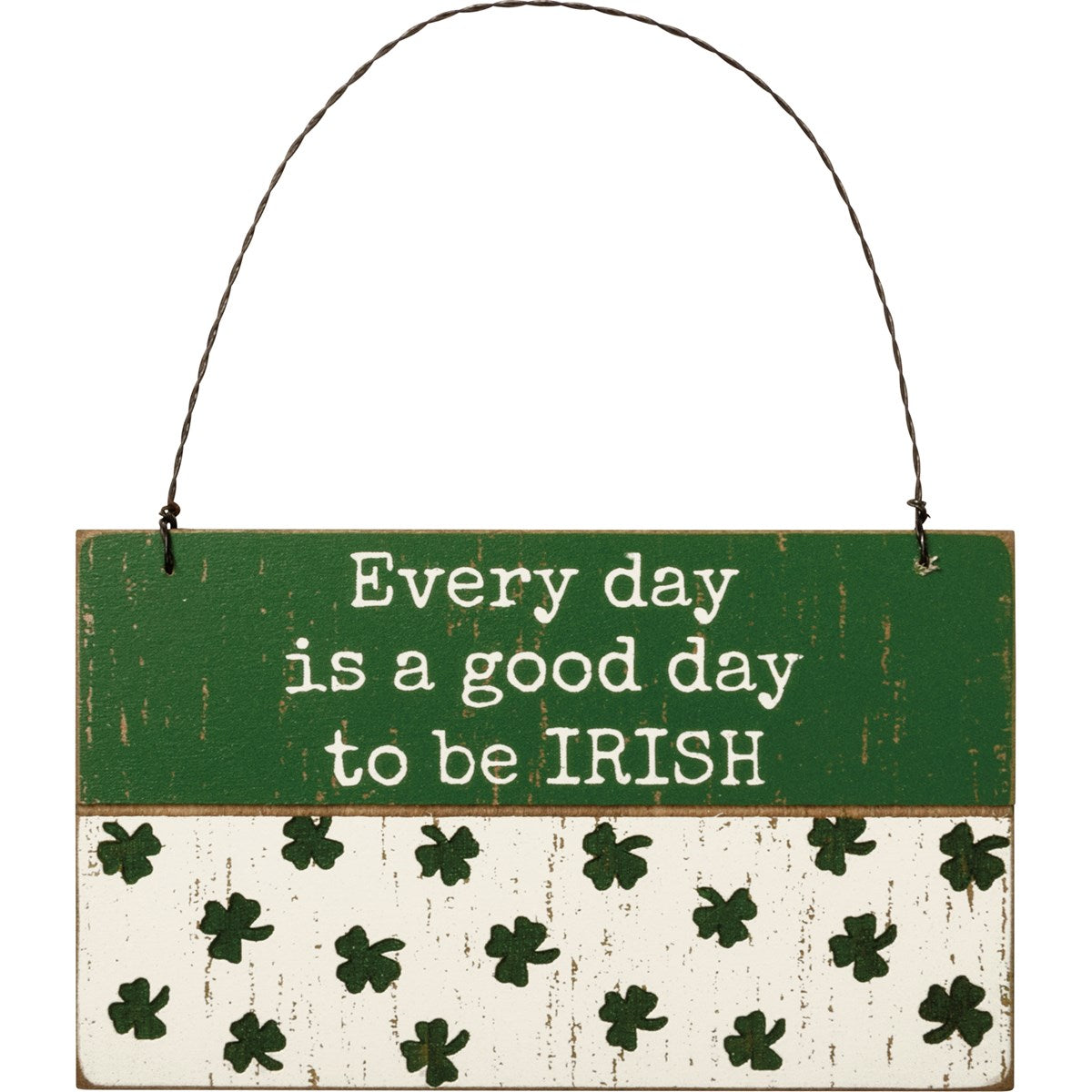 BE IRISH ORNAMENT