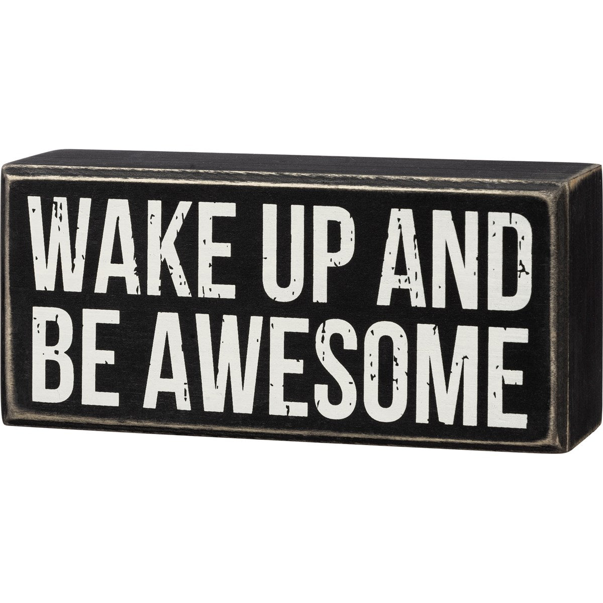 Be Awesome Box Sign