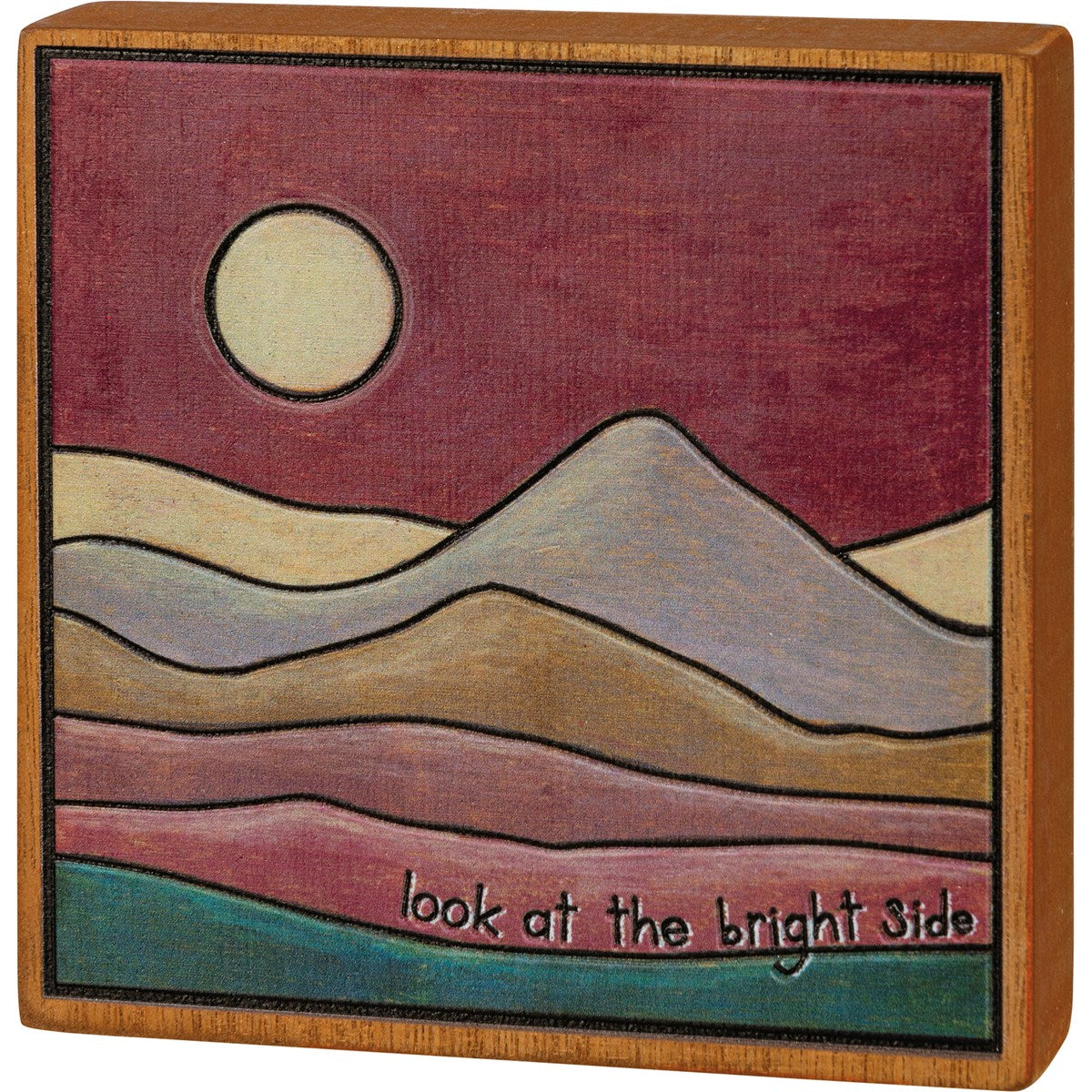 Look At the Bright Side Sign