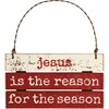 Jesus Is the Reason For the Season Slat Ornament