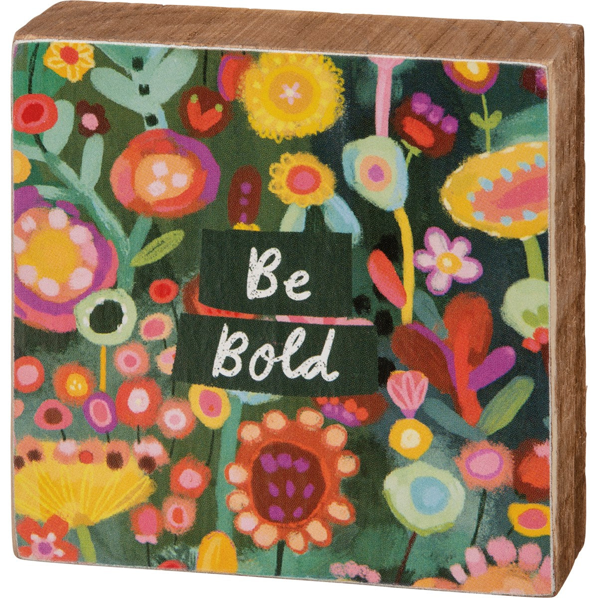 BE BOLD BLOCK SIGN 3X3