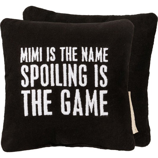 MIMI IS THE NAME PILLOW