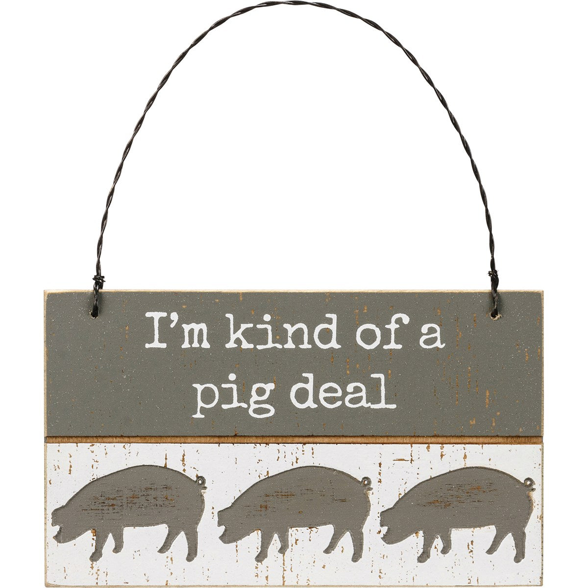 Pig Deal Slat Sign