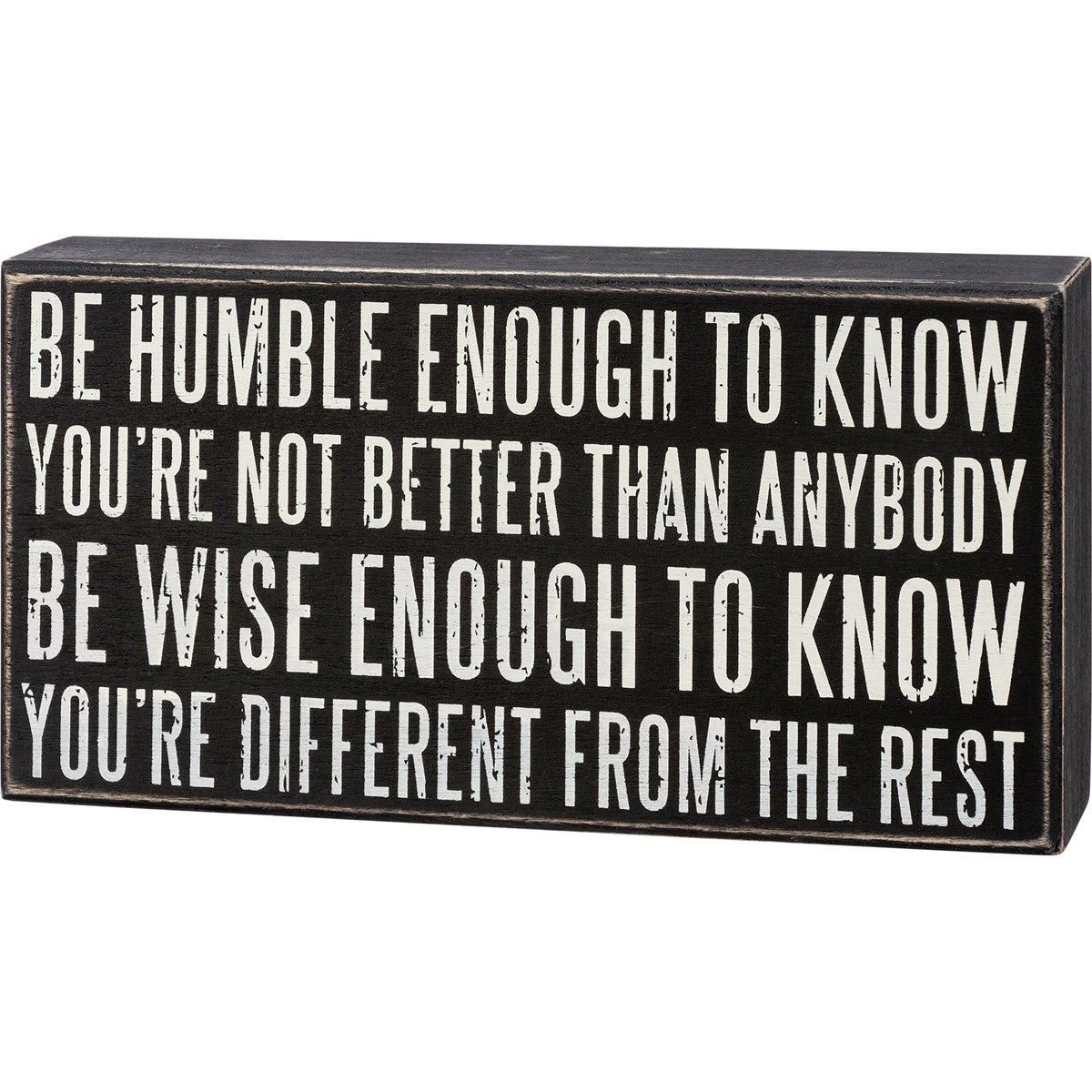 Humble Enough Box Sign