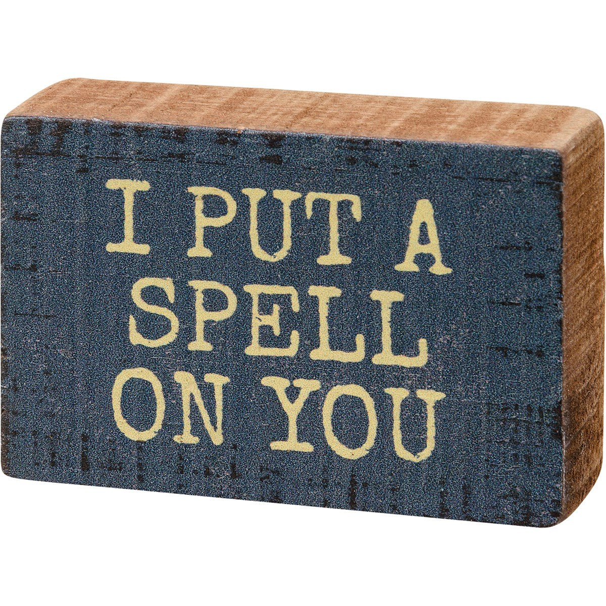 Spell On You Block Sign