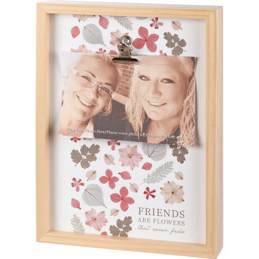 FRIENDS ARE FLOWERS INSET CLIP FRAME