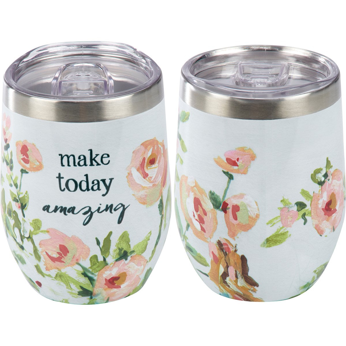 Make Today Amazing Drink Tumbler