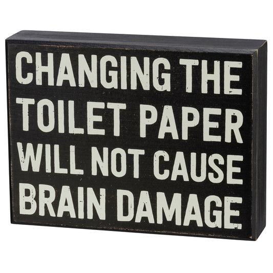 CHANGING THE TOILET PAPER BOX SIGN