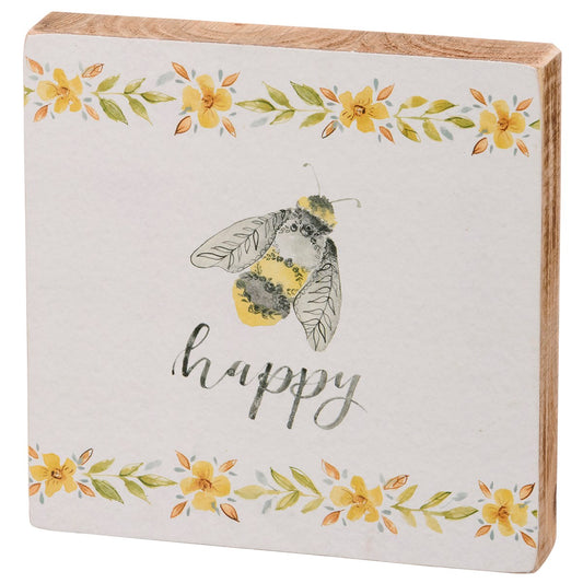 BEE HAPPY BLOCK SIGN