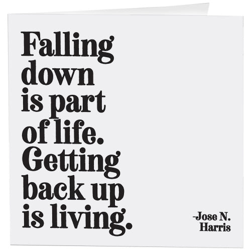 Falling Down Is Part of Life Card