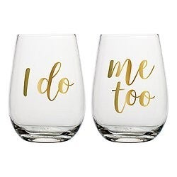 I Do Me Too 20OZ Stemless Set