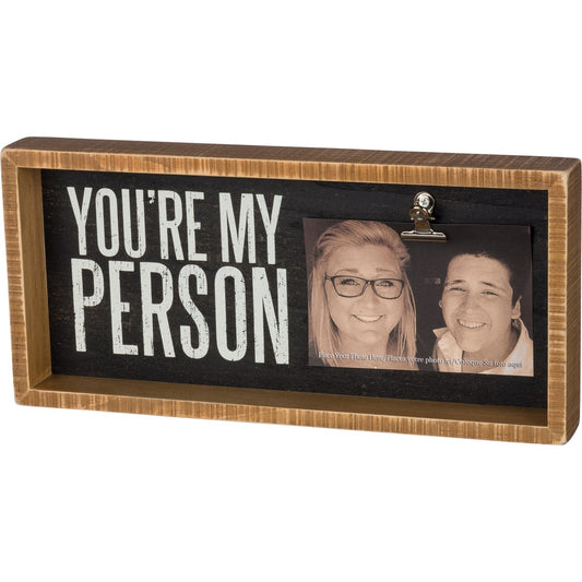 YOU'RE MY PERSON BOX FRAME