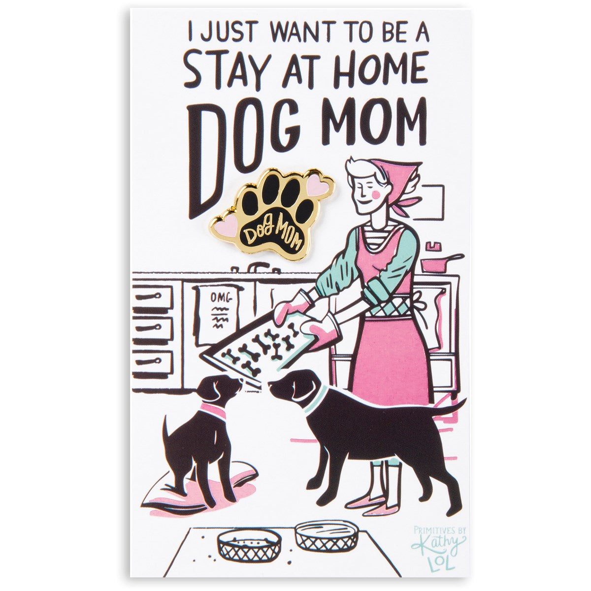 DOG MOM ENAMEL PIN