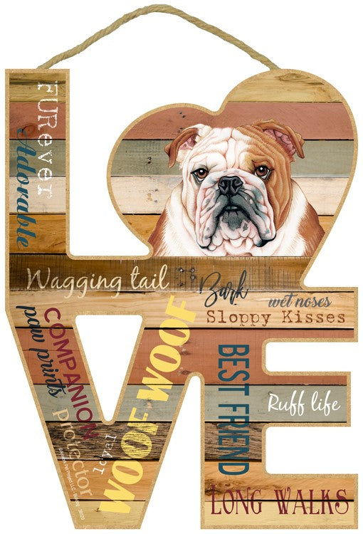 BULLDOG LOVE 8X11 SIGN