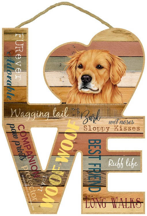 GOLDEN RETRIEVER LOVE 8X11 SIGN
