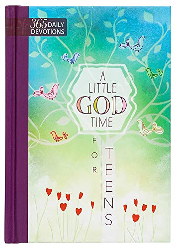 A LITTLE GOD TIME FOR TEENS