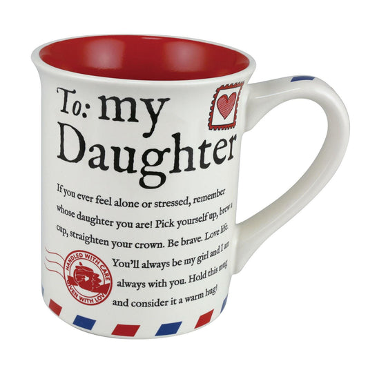 To My Daughter Mug