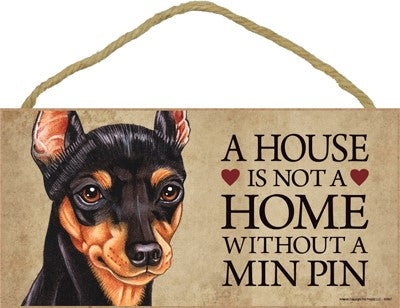 MIN PIN A HOUSE IS PLAQUE