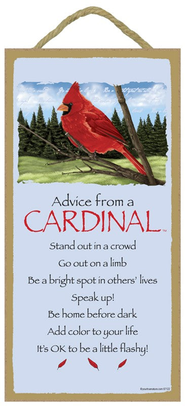 ADVICE FROM A CARDINAL SIGN
