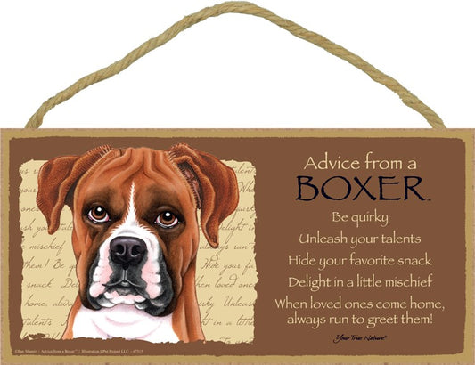 ADVICE FROM A BOXER SIGN