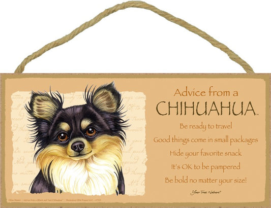 ADVICE FROM A BK/TAN CHIHUAHUA SIGN