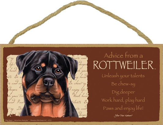 ADVICE FROM A ROTTWEILER SIGN