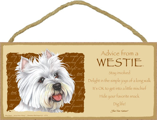 ADVICE FROM A YORKIE SIGN